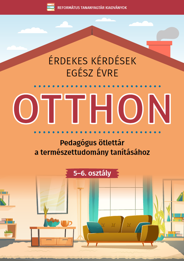 A természettudomány oktatásához készült pedagógus ötlettár sorozatunk második kiadványa a legszűkebb életterünkkel (lakás, ház) kapcsolatos érdekes kérdésekre épülő foglalkozásterveket tartalmaz.
