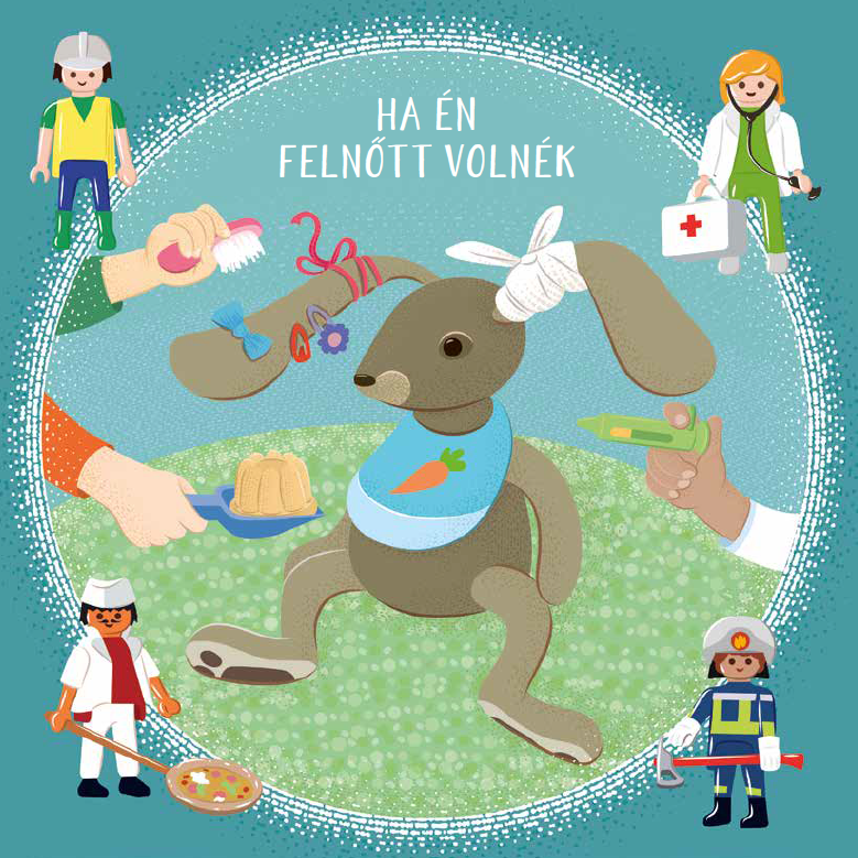 Ha én felnőtt volnék című fejezet